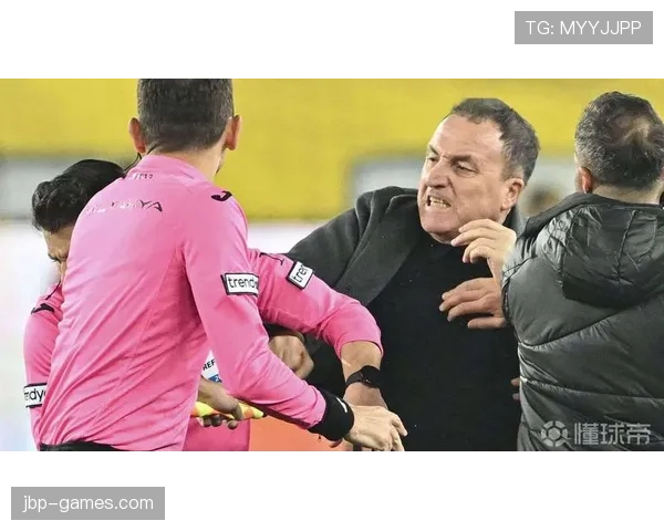 土耳其足球超级联赛最新事件进展